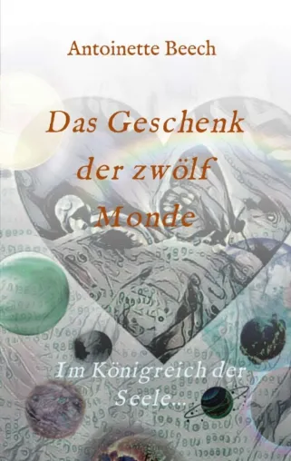 Bild: Das Geschenk der zwölf Monde - Eine herzzerreißende Parabel