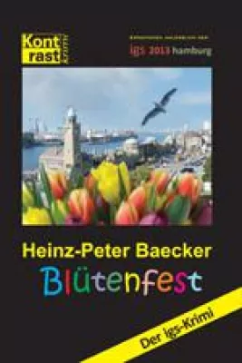 Bild: Blütenfest - Der igs-Krimi Hamburg 2013