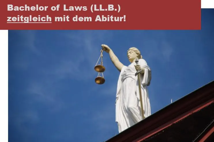 Bild: Bachelor of Laws (LL.B.) zeitgleich mit dem Abitur – Jetzt bis 31.07. ins Schülerstudium einsteigen!