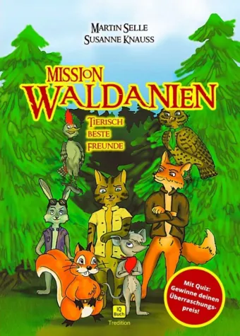 Bild: MISSION WALDANIEN - Spannendes Agenten-Abenteuer aus dem Wald 