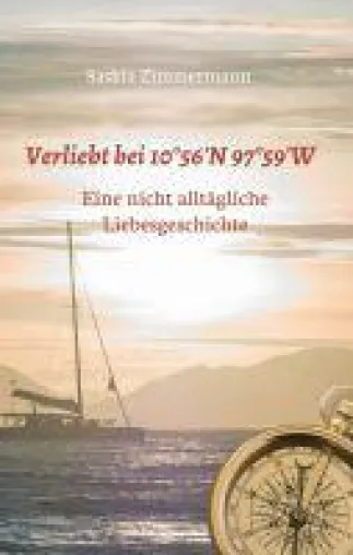 Bild: Verliebt bei 10°56' N 97°59' W - ein faszinierender Kreuzfahrt-Roman voller Romantik