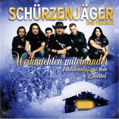 Die Schürzenjäger - Weihnachten miteinander - VÖ 14.10.2005 Bild: Die Schürzenjäger - Weihnachten miteinander - VÖ 14.10.2005