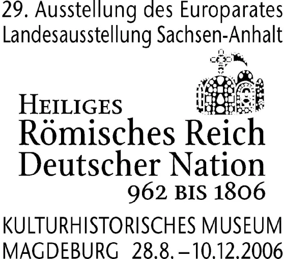 Poststempel für Landesausstellung "Heiliges Römisches Reich" vorgestellt Bild: Poststempel für Landesausstellung "Heiliges Römisches Reich" vorgestellt