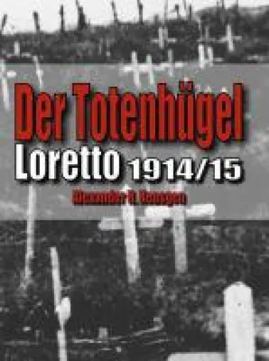 Bild: Der Totenhügel - ein Buch für Leser mit starken Nerven informiert über ein vergessenes Kriegskapitel