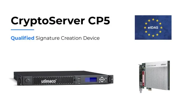 Bild: Utimaco CP5 zertifiziert und als zugelassenes QSCD gelistet – Lokal erzeugte Massensiegel möglich