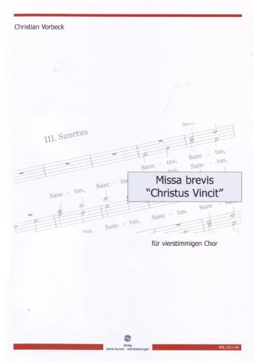 Bild: Neuerscheinung: Missa brevis "Christus vincit" von Christian Vorbeck