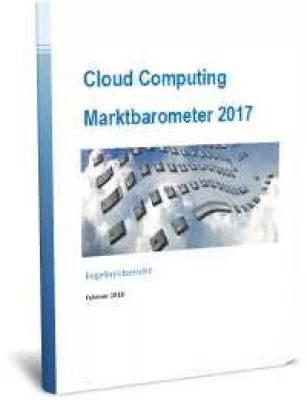 Bild: Cloud Computing-Marktbarometer Deutschland 2017: Die Ergebnisse liegen vor