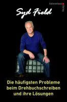 Bild: Neuerscheinung im Autorenhaus Verlag Berlin - Praktische Hilfe für Drehbuchautoren
