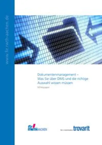 Bild: FIR und Trovarit veröffentlichen kostenloses Whitepaper zur DMS-Auswahl