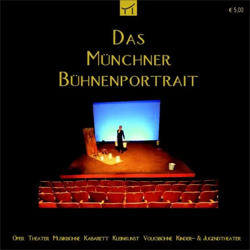 Theater in München - 85 Bühnenportraits auf einen Blick - jetzt als eBook Bild: Theater in München - 85 Bühnenportraits auf einen Blick - jetzt als eBook