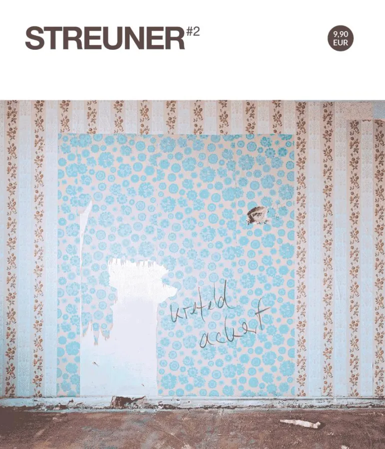 STREUNER #2 – Krefeld ackert