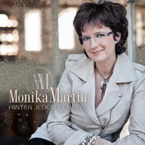 „Hinter jedem Fenster“ oder die Lieder von Monika Martin Bild: „Hinter jedem Fenster“ oder die Lieder von Monika Martin