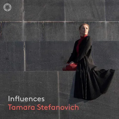 Bild: CD-Veröffentlichung am 15.03.2019: Pianistin Tamara Stefanovich: „Influences“