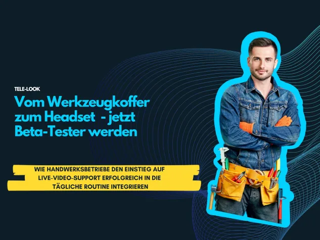Bild: Live-Video-Support im SHK-Handwerk: Beta-Tester gesucht