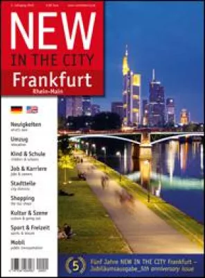 Die NEW IN THE CITY Jubiläumsausgabe Frankfurt 2012 ist da Bild: Die NEW IN THE CITY Jubiläumsausgabe Frankfurt 2012 ist da