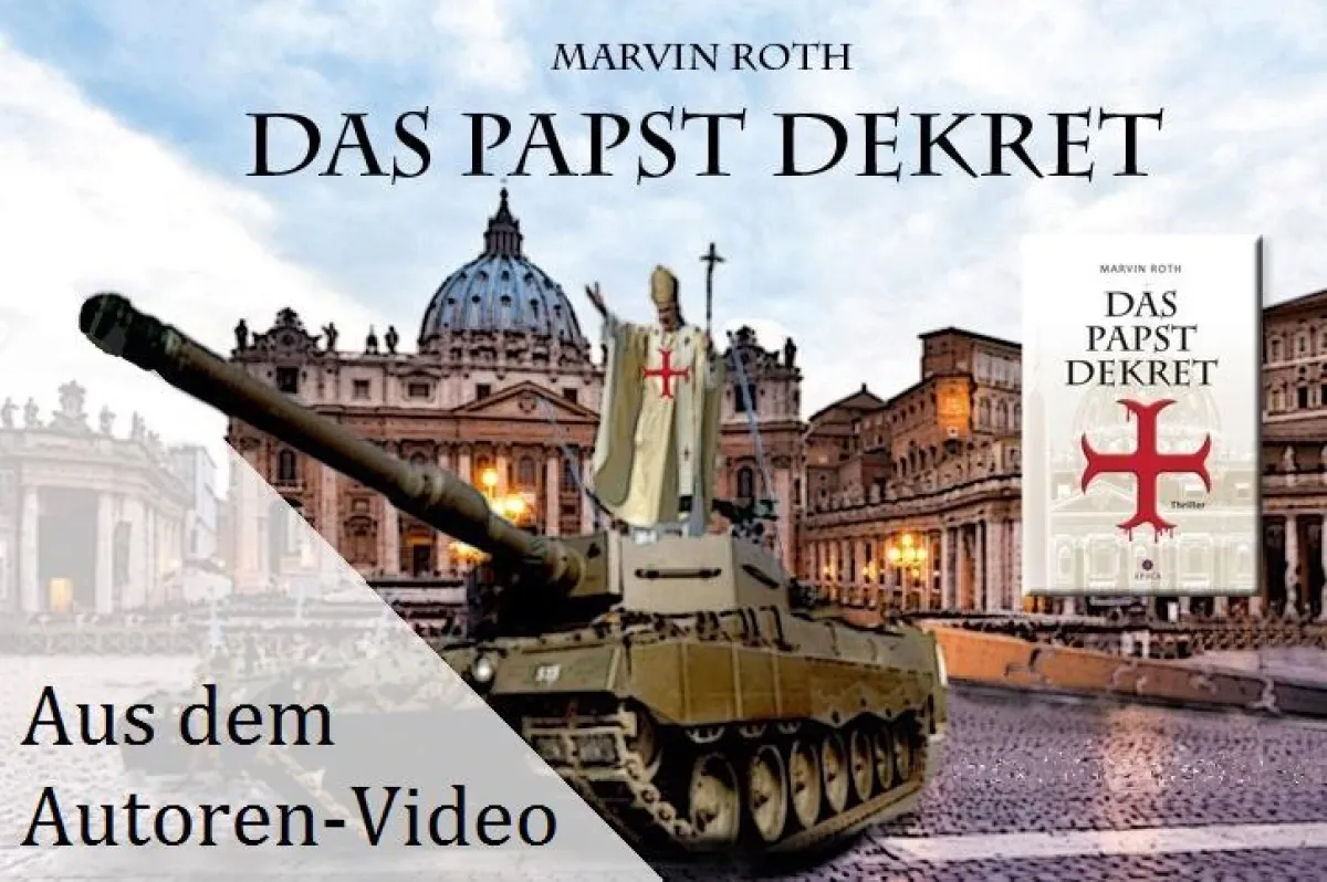 Das Papst Dekret - Thriller von Marvin Roth