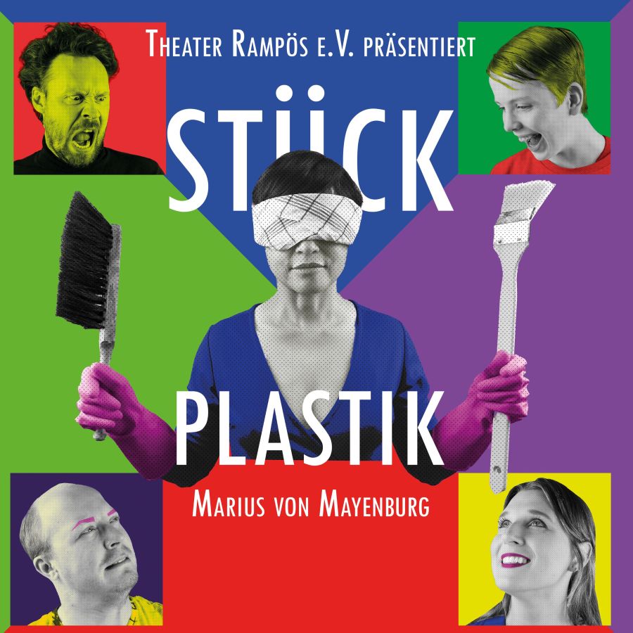 Theater Rampös präsentiert Marius von Mayenburg „Stück Plastik“ im