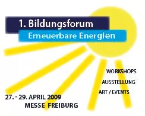 Bild: 1.Bildungsforum Erneuerbare Energien 2009 - Erneuerbare Energien auf die bildunspolitische Agenda setzen