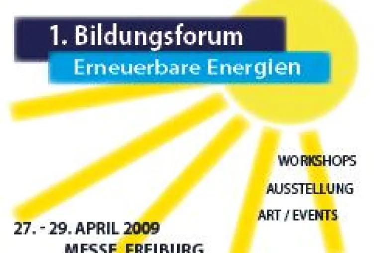 1.Bildungsforum Erneuerbare Energien 2009 - Erneuerbare Energien auf die bildunspolitische Agenda setzen Bild: 1.Bildungsforum Erneuerbare Energien 2009 - Erneuerbare Energien auf die bildunspolitische Agenda setzen