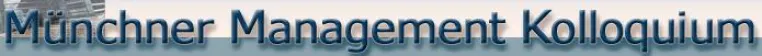 Bild: 17. Münchner Management Kolloquium vom 16. – 17. März 2010