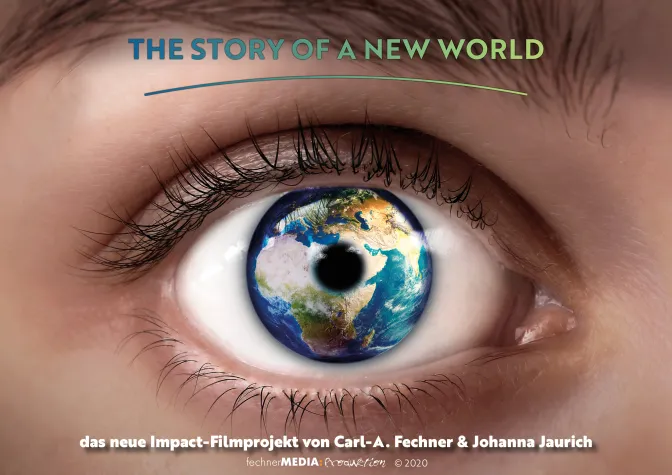 Bild: Kampagnenverlängerung des Filmprojekts  THE STORY OF A NEW WORLD 