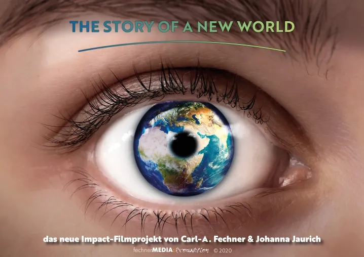 Bild: Kampagnenverlängerung des Filmprojekts  THE STORY OF A NEW WORLD 