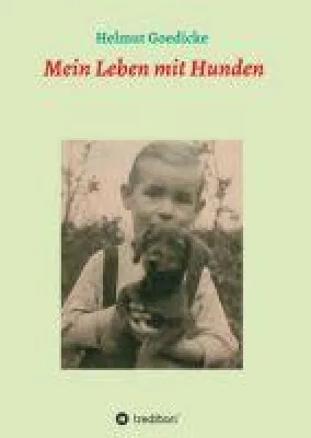 Bild: Mein Leben mit Hunden - kritische und humorvolle Berichte über Hundebesitzer und ihre Hunde