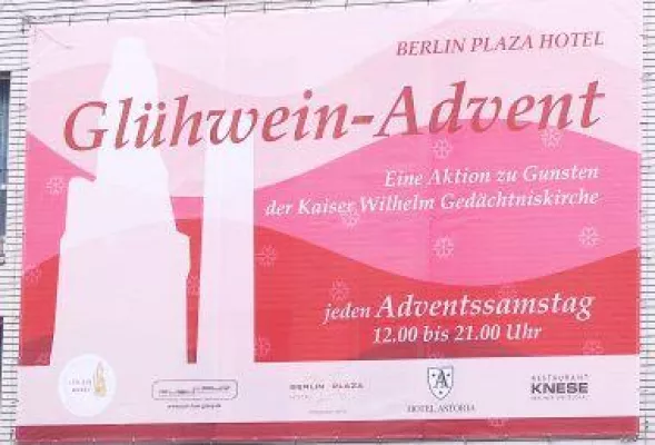 Helfen kann so köstlich sein - Berlin Plaza Glühwein-Advent für die Gedächtniskriche Bild: Helfen kann so köstlich sein - Berlin Plaza Glühwein-Advent für die Gedächtniskriche