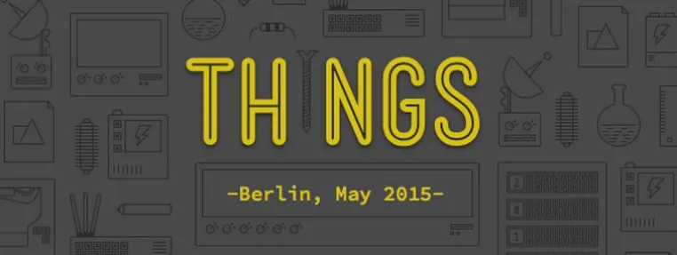 Bild: ThingsCon versammelt Europas führende Vordenker zum Internet of Things in Berlin (8./9. Mai)