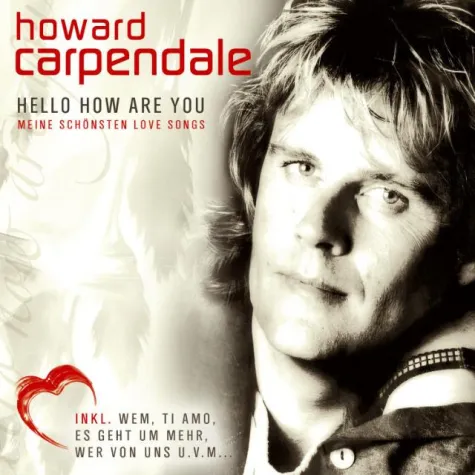 Bild: Howard Carpendale - Hello How Are You  - meine schönsten Love Songs