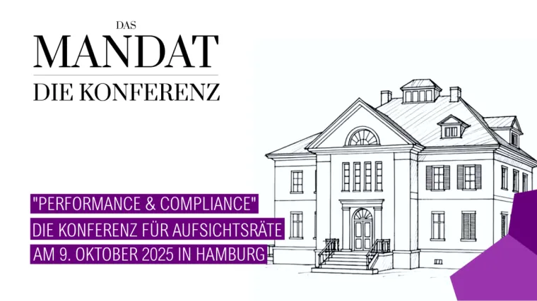 DAS MANDAT - DIE KONFERENZ: Performance & Compliance am 09. Oktober in Hamburg Bild: DAS MANDAT - DIE KONFERENZ: Performance & Compliance am 09. Oktober in Hamburg