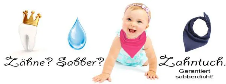 Bild: Zähne. Sabber. Zahntuch, Babyhalstuch sabberdicht