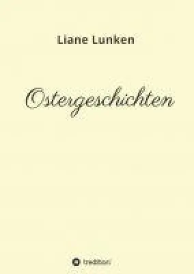 Bild: Ostergeschichten - magische Erzählungen zelebrieren die Osterzeit