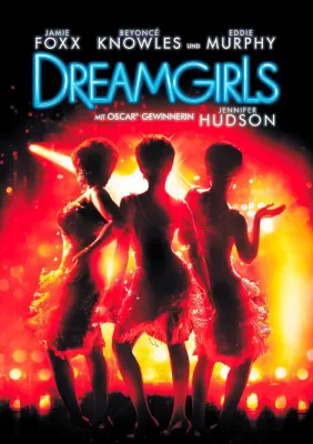 Bild: Paramount Home Entertainment: Das Musical "Dreamgirls" ab 21.06. auf DVD