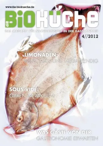 Bild: Bioküche: Was wollen die Gäste eigentlich?