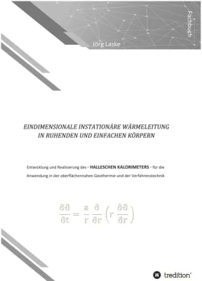Bild: Eindimensionale und instationäre Wärmeleitung in ruhenden und einfachen Körpern - Ein Fachbuch