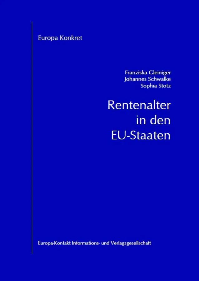 Rentenalter in den EU-Staaten
