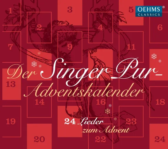 Bild: CD-Neuveröffentlichung OehmsClassics 25.9.15 Singer Pur: Der Singer Pur Adventskalender – 24 Lieder zum Advent