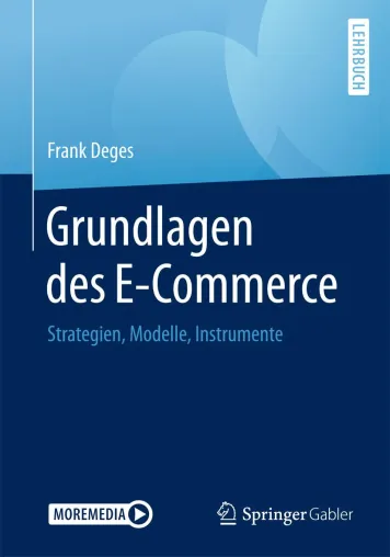 Bild: Neues Buch von Prof. Dr. Frank Deges erschienen: Lehrbuch „Grundlagen des E-Commerce“