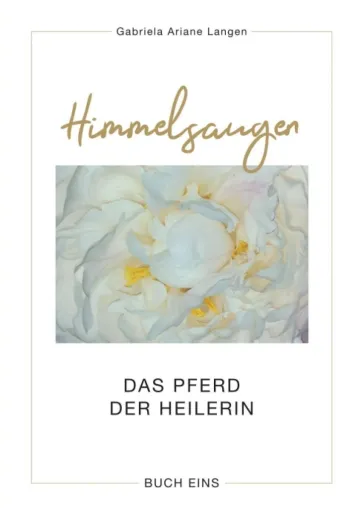 Bild: Himmelsaugen - Eine bemerkenswerte Pferde-Geschichte