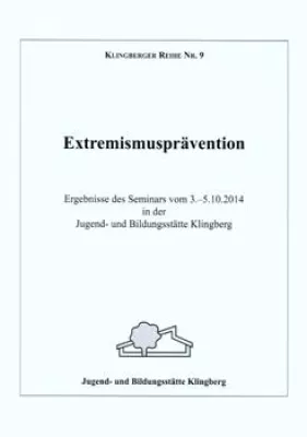 Bild: Extremismusprävention - Klingberger Reihe Nr. 9