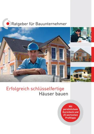 Existenzsicherung für Bauunternehmen: Mehr Liquidität durch OPTA Konzept für schlüsselfertiges Bauen Bild: Existenzsicherung für Bauunternehmen: Mehr Liquidität durch OPTA Konzept für schlüsselfertiges Bauen