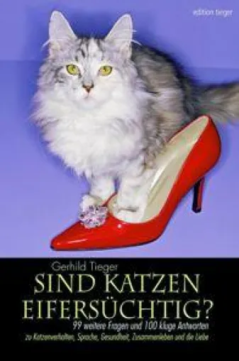 Bild: Neu in der edition tieger im Autorenhaus Verlag - Sind Katzen eifersüchtig?