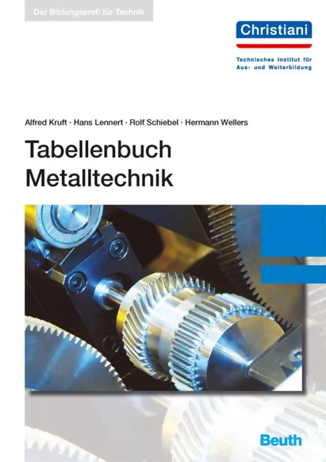 Das Tabellenbuch Metalltechnik von Christiani, ISBN 978-3-86522