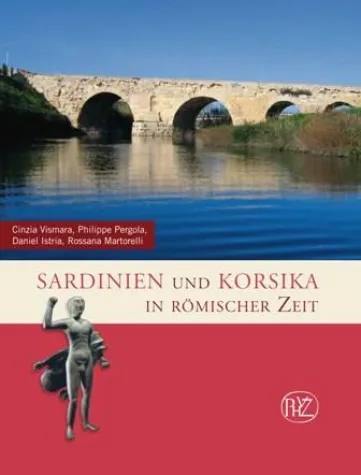 Bild: Neu im Verlag Philipp von Zabern: "Sardinien und Korsika in römischer Zeit"