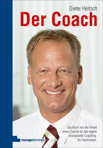 Bild: Der Coach - Sachroman von der Arbeit eines Coachs