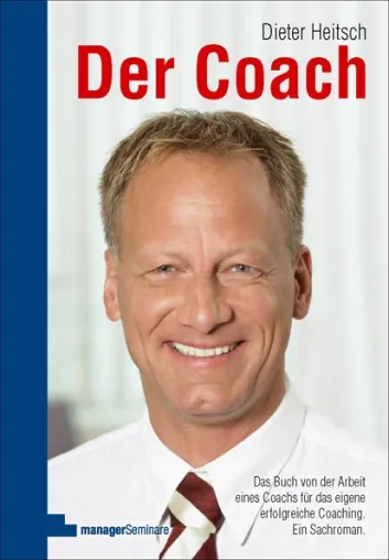 Bild: Der Coach - Sachroman von der Arbeit eines Coachs