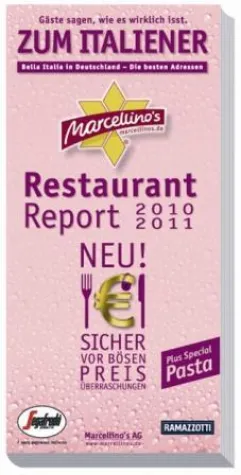 Marcellino’s Zum Italiener 2010/2011- Edition Pink-Champagne Bild: Marcellino’s Zum Italiener 2010/2011- Edition Pink-Champagne