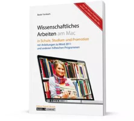 Bild: Anleitung für erfolgreiche Studienarbeiten am Mac im Mandl & Schwarz-Verlag erschienen