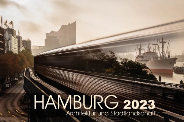 Bild: Hamburg 24.09.2022: Foto-Kalender "Hamburg - Architektur und Stadtlandschaft" markante Fotos von Kai-Uwe Klauß